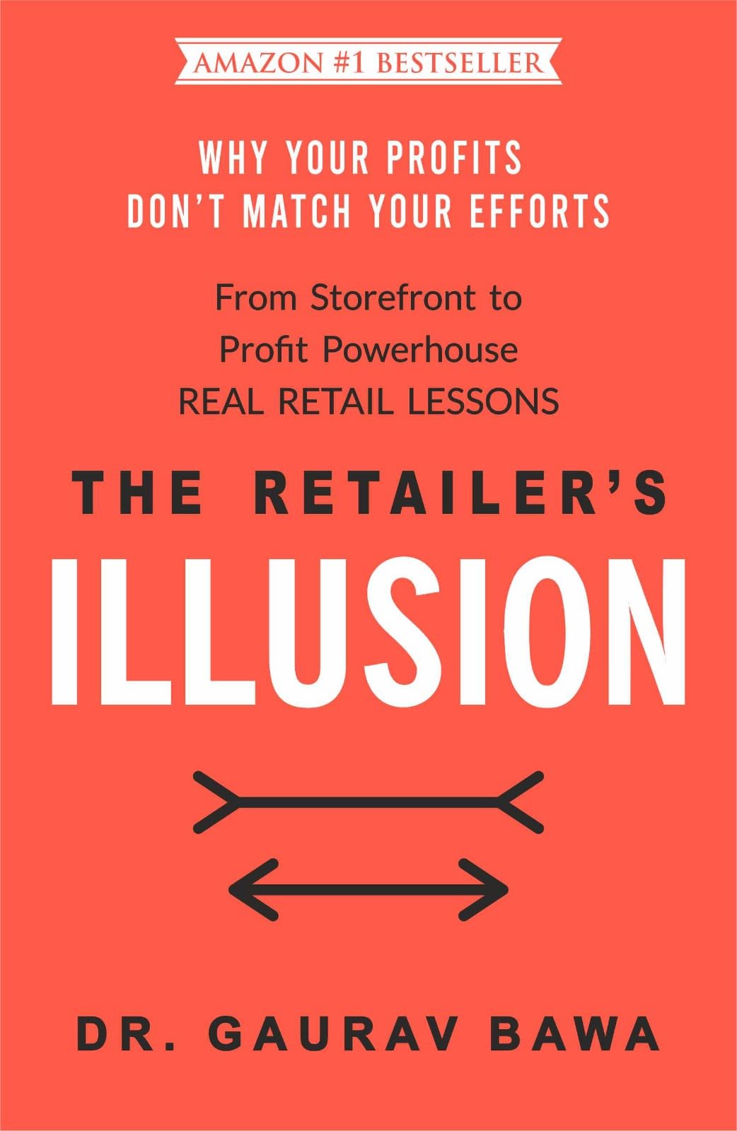 The Retailers Illusion | From Storefront to Profit Powerhouse REAL RETAIL LESSONS