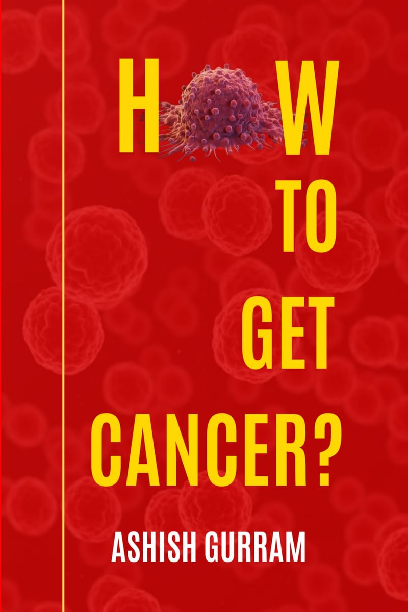 How To Get Cancer?