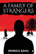 A Family Of Strangers