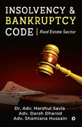 Insolvency & Bankruptcy Code : Real Estate Sector