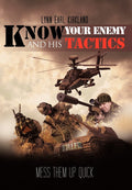 Know Your Enemy and his Tactics: Mess Them Up Quick