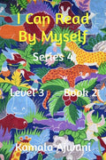 I Can Read By Myself  Series 4  Level 3  Book 2