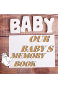 OUR BABYS MEMORY BOOK : Cute and Modern Gender Neutral Baby Book. Scrapbook for Your Babys Milestones