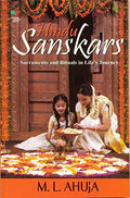 Hindu Sanskar: Sacraments And Rituals In LifeS Journey