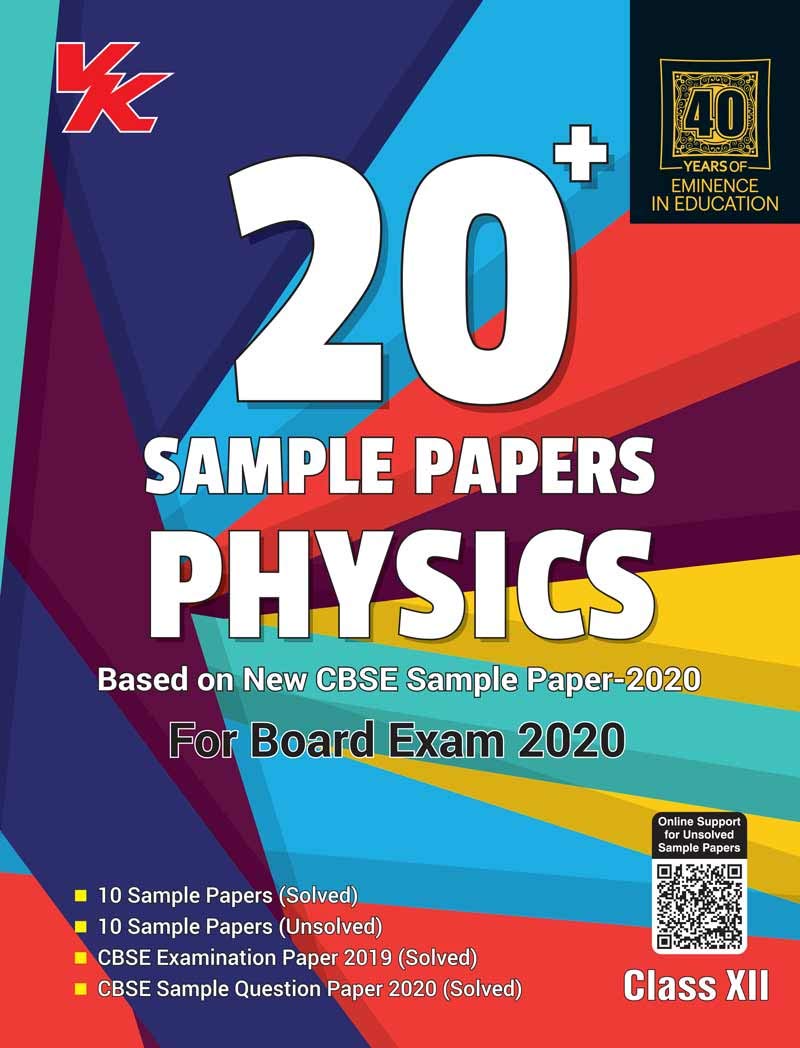 Xam Idea 20 Plus Cbse Sample Papers Physics Class 12 For 2020 Exam
