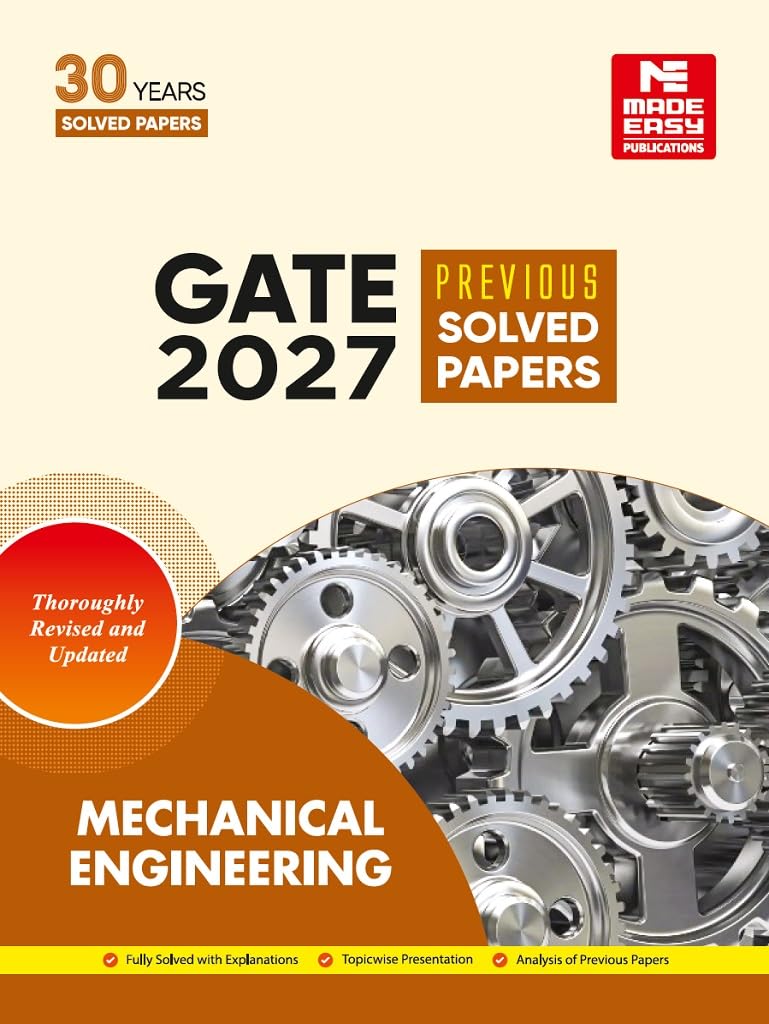 GATE2027: Mechanical Engineering Previous Year Solved Papers