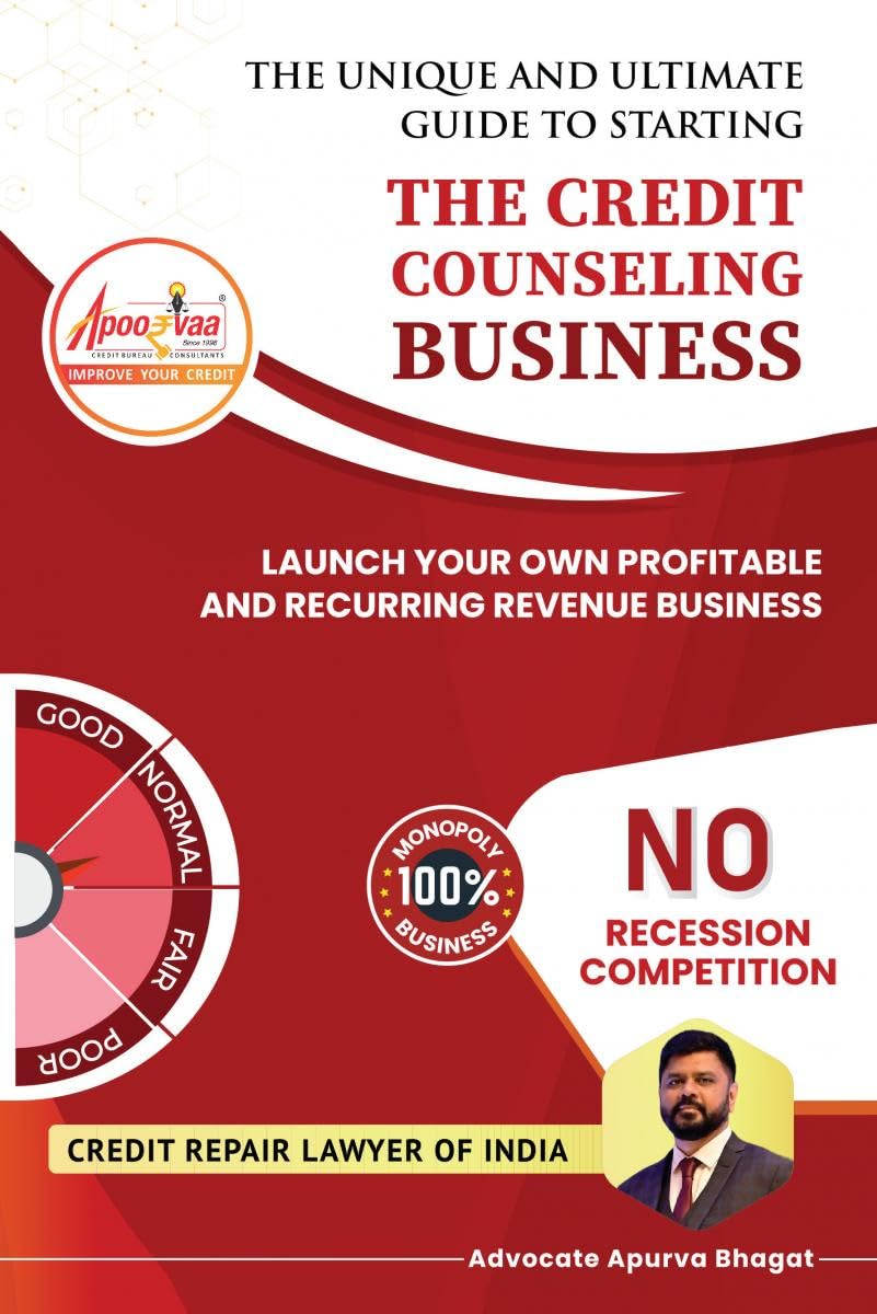 THE CREDIT COUNSELING BUSINESS: Launch Your Own Profitable and Recurring Revenue Business