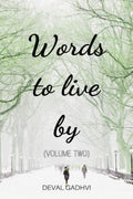 Words To Live By (Volume Two)