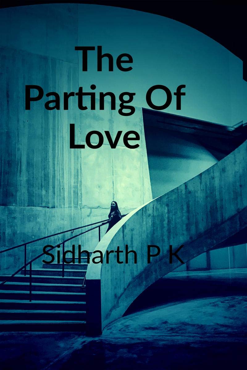 The Parting Of Love : To a Beautiful Girl