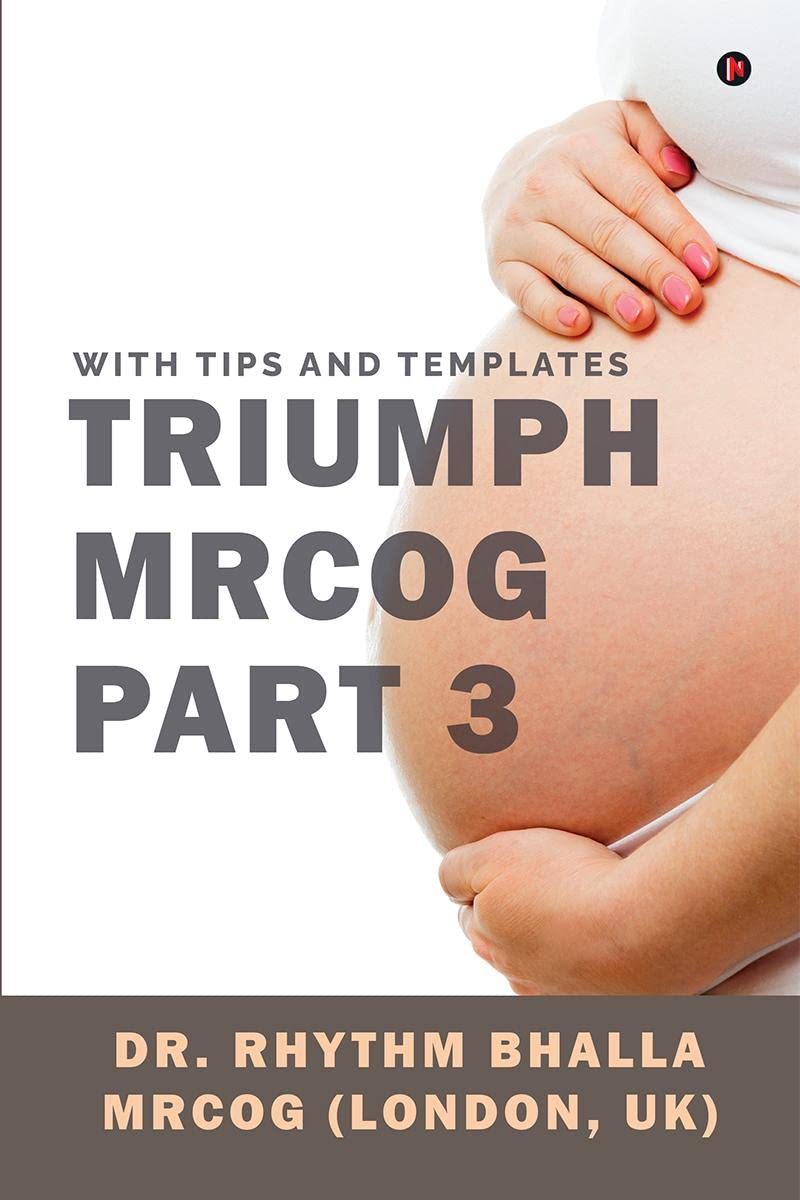 Triumph MRCOG Part 3 : With Tips and Templates