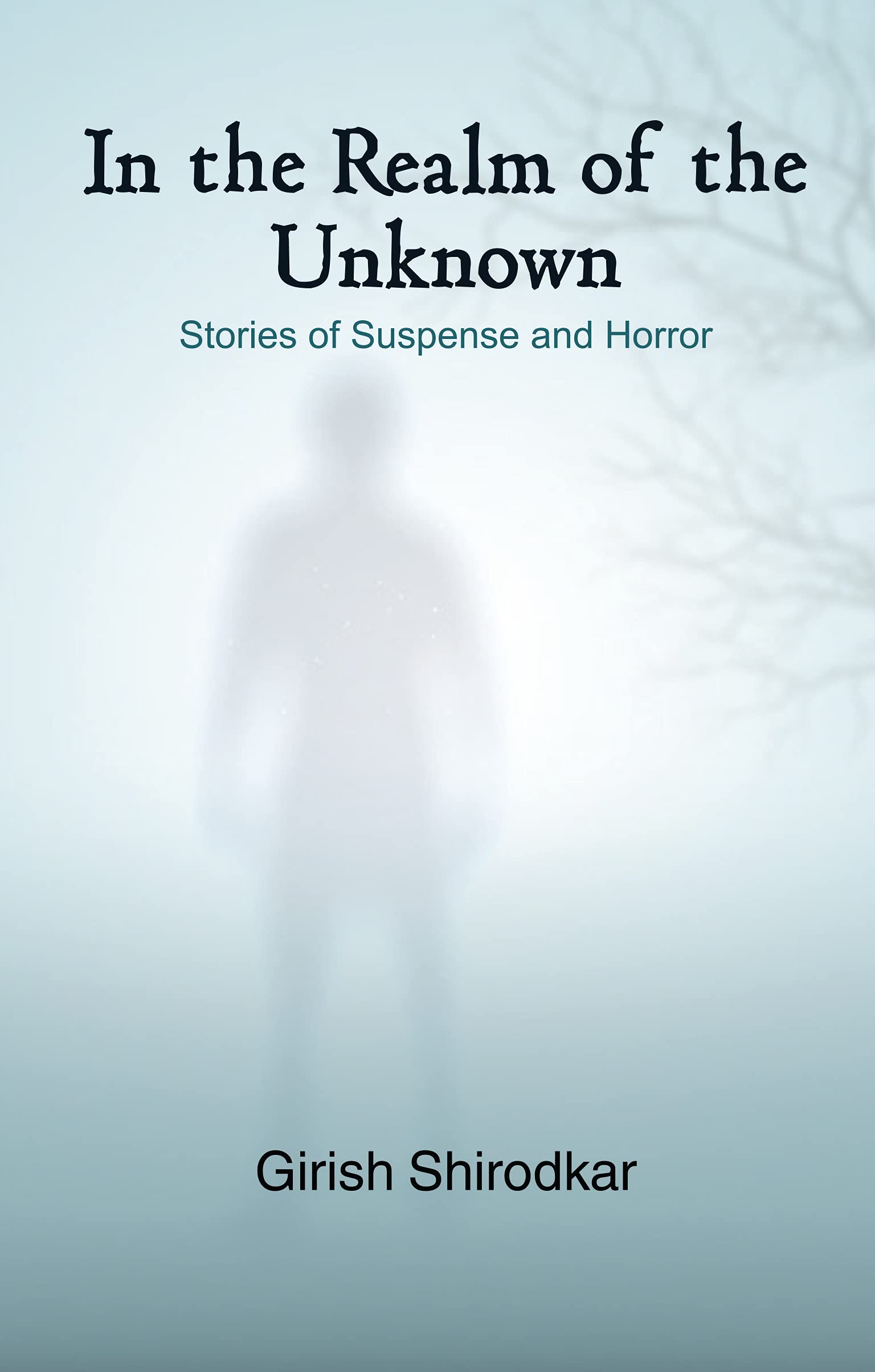 In The Realm Of The Unknown