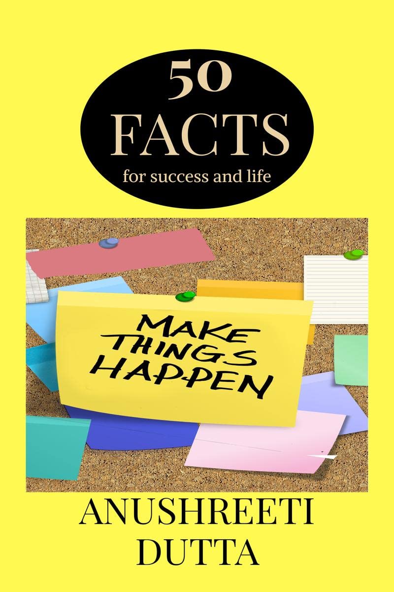 50 Fact For Success And Life : Live Your Life To Be Successful