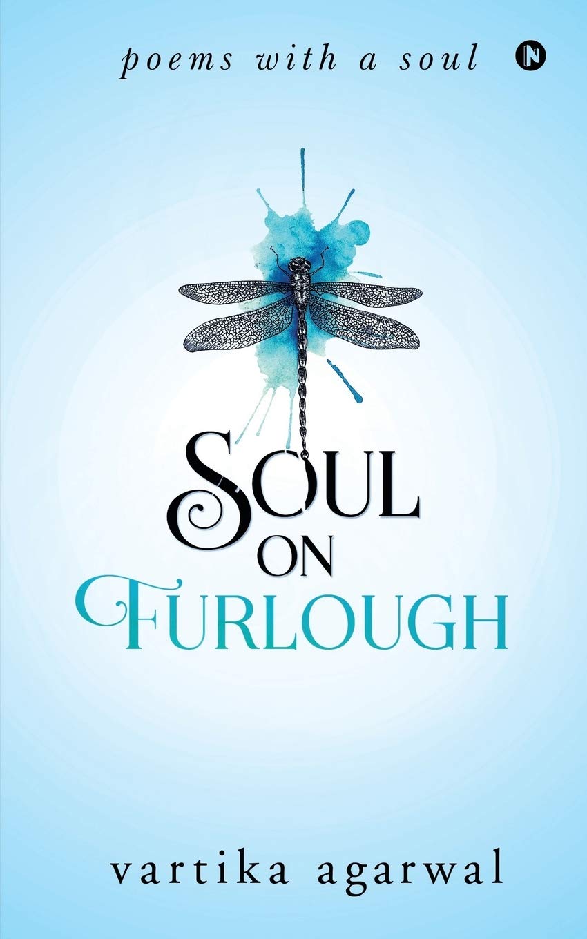 Soul On Furlough : Poems With A Soul
