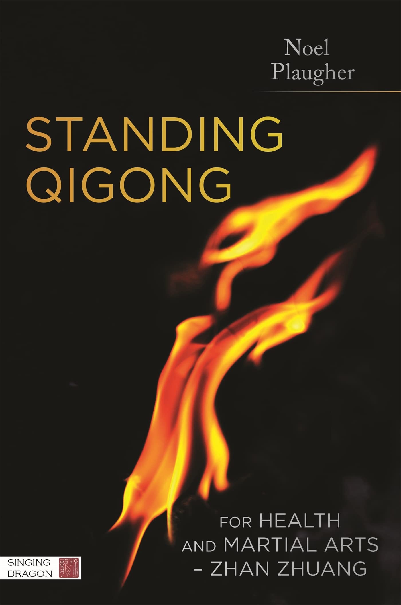 Standing Qigong for Health and Martial Arts  Zhan Zhuang