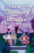 Borrowing Trouble: 6 (A Nugget Romance)