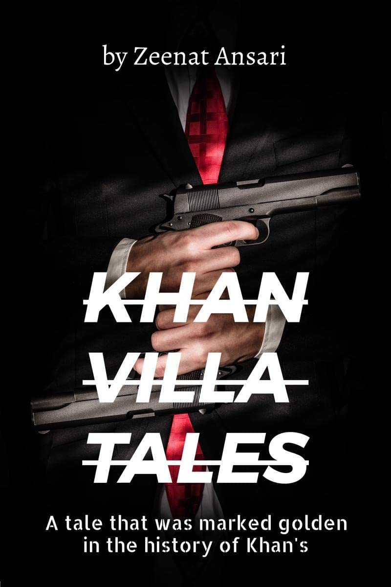 Khan Villa Tales : part 1