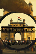 Democrats : Democrats In India