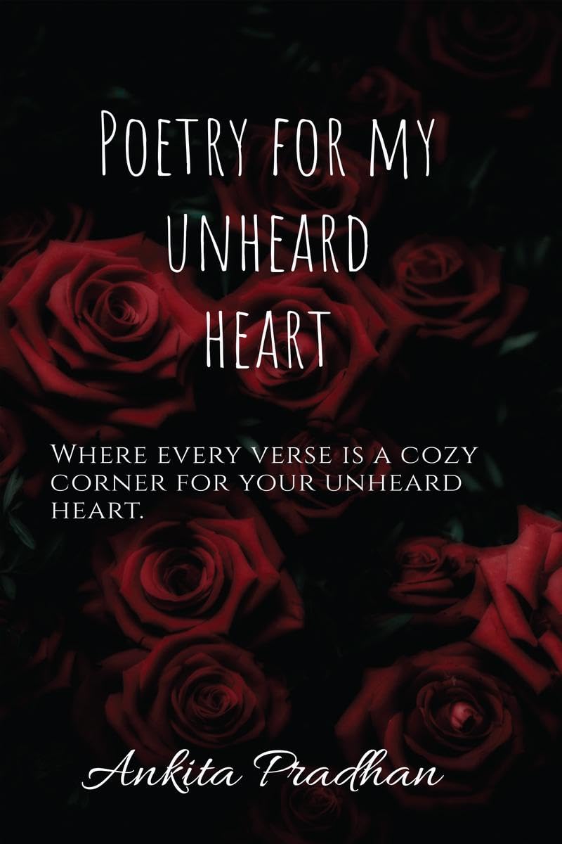 Poetry for my unheard heart