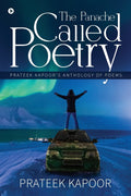 The Panache Called Poetry: Prateek KapoorS Anthology Of Poems