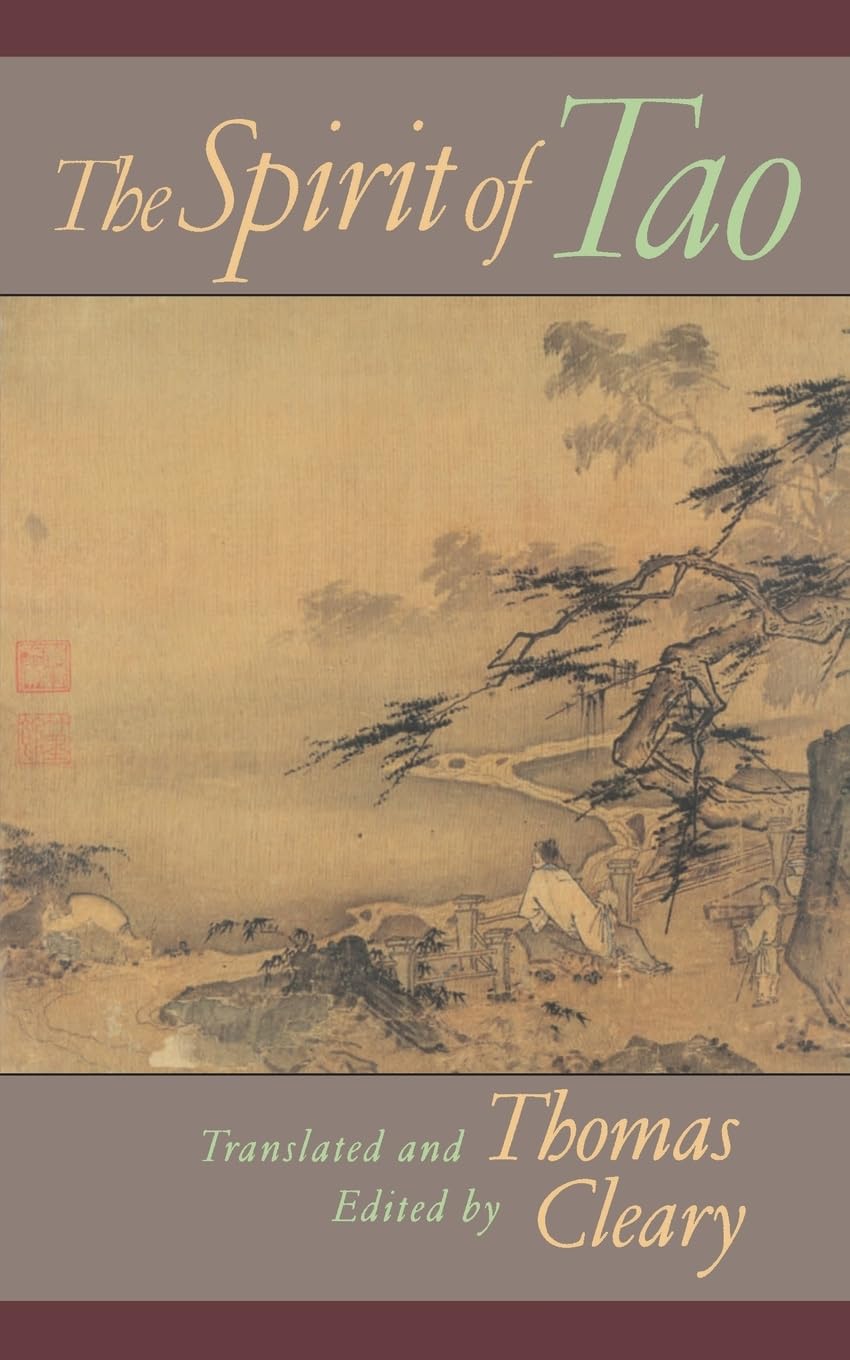 The Spirit of Tao (Shambhala Pocket Classics)