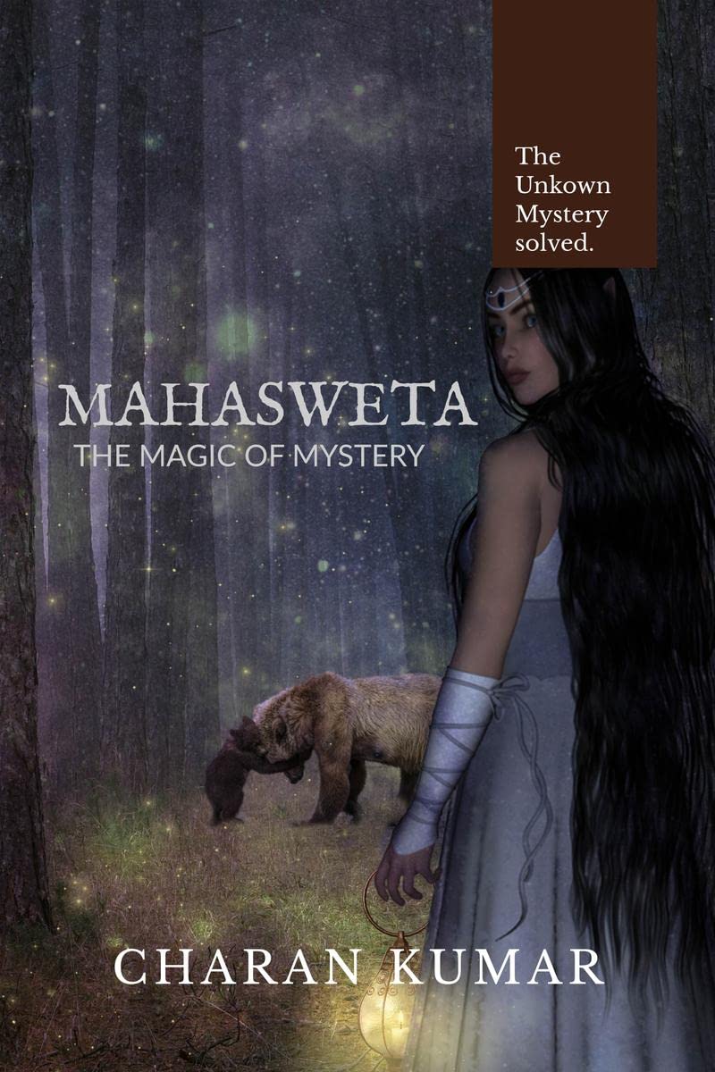 MAHASWETA : The Magic Of Mystery