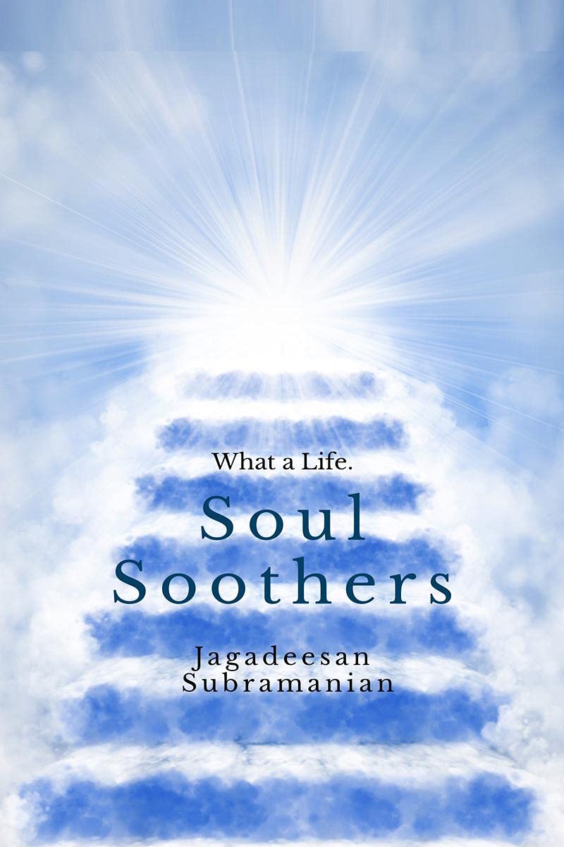 What A Life : Soul Soothers