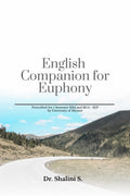 English Companion for Euphony : Prescribed for 1st semester BBA and BCA  SEP by University of Mysore