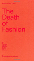 DEATH OF FASHION: THE PASSAGE RITE OF FASHION IN THE SHOW WINDOW