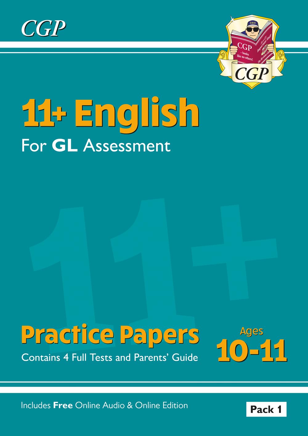 New 11+ GL English Practice Papers  Ages 1011 (with Parents Guide & Online Edition) (CGP 11+ GL)