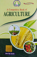A Competitive Book Of Agriculture For Upsc, Pscs Ars/srf/jrf, Pre Pg & Ph.d. Entrance