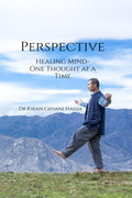 PERSPECTIVE: Healing Mind  One Thought at a Time