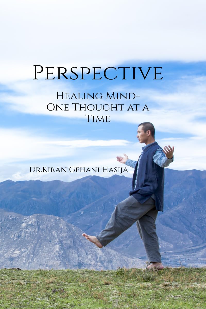 PERSPECTIVE: Healing Mind  One Thought at a Time