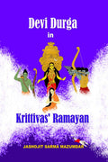 Devi Durga In Krittivas Ramayan