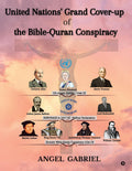 United Nations Grand Coverup of the BibleQuran Conspiracy