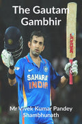 The Gautam Gambhir