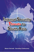 Internal Security Threats To South Asia