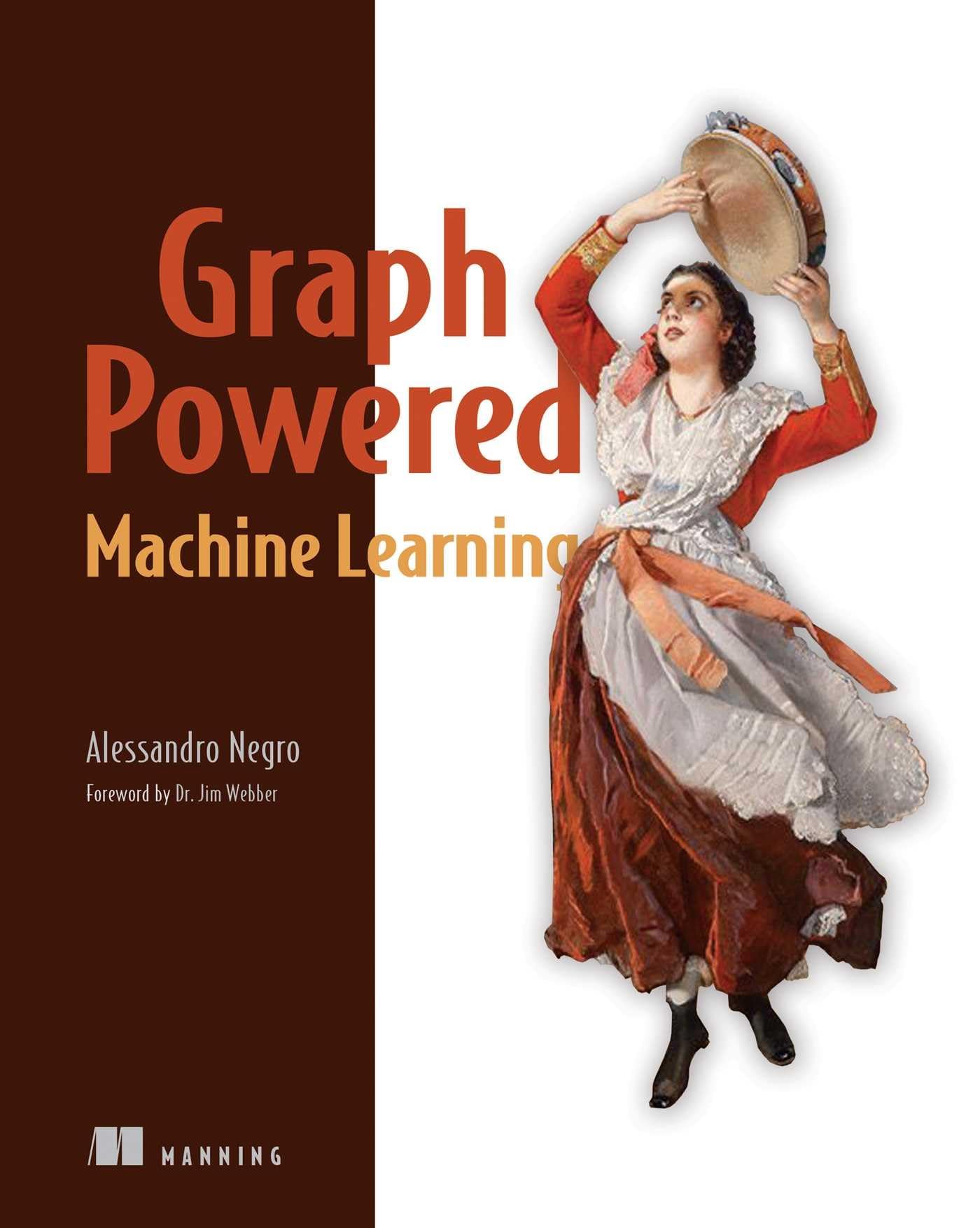 GraphPowered Machine Learning