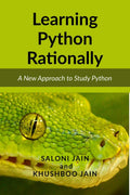 Learning Python Rationally : A New Approach To Study Python
