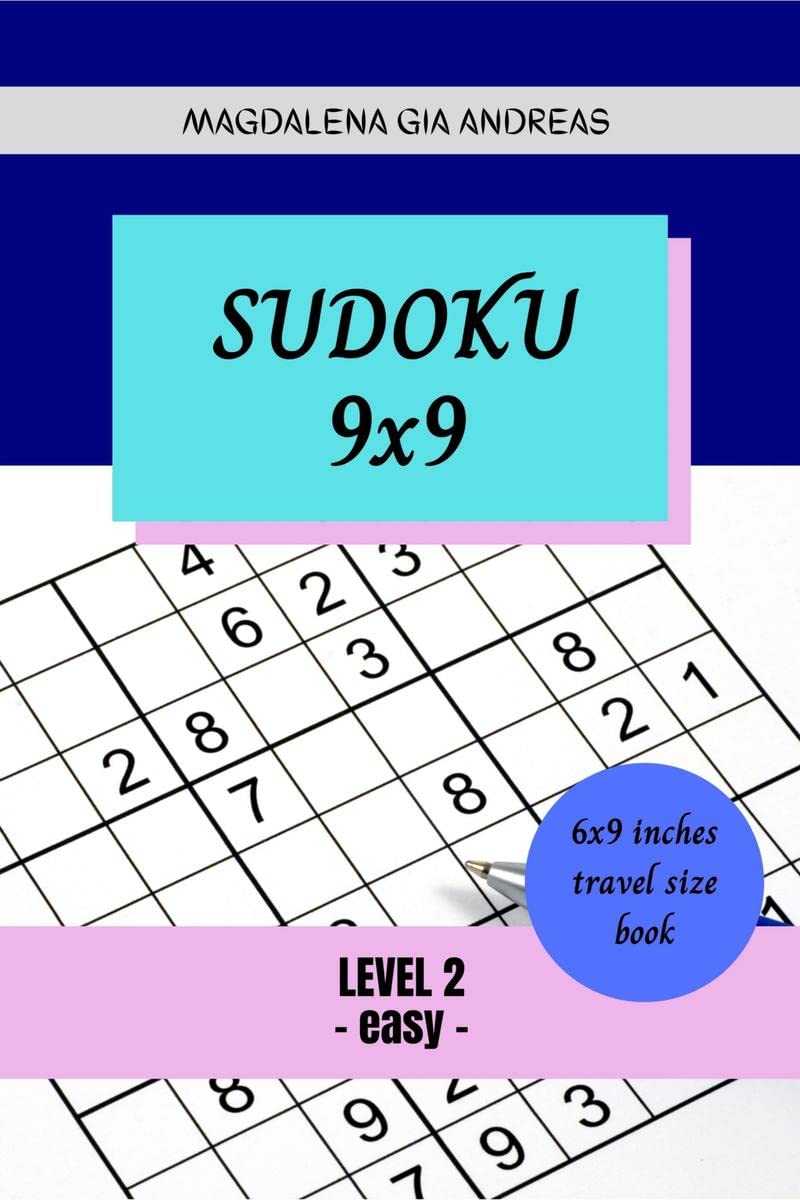Sudoku 9x9  Level 2 : 200 Easy Sudoku for Beginners, with Solutions  Small Size Travel Book