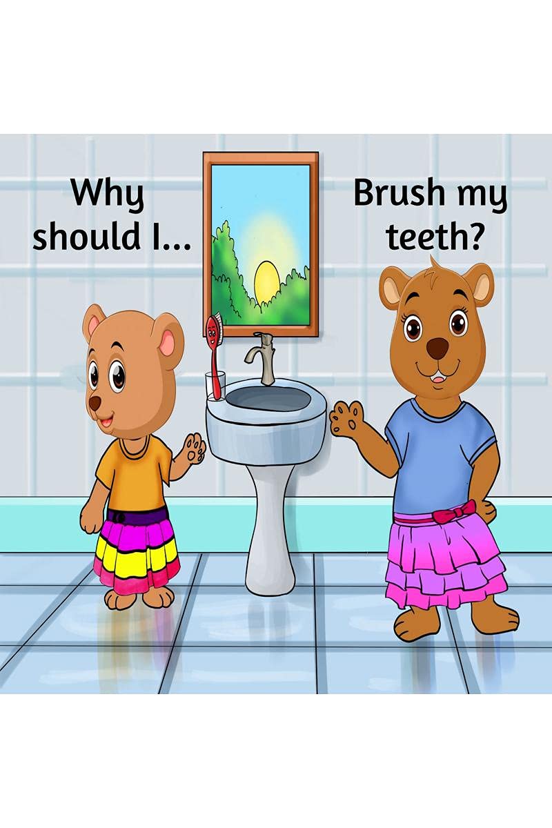 Why Should I... : Brush My Teeth?