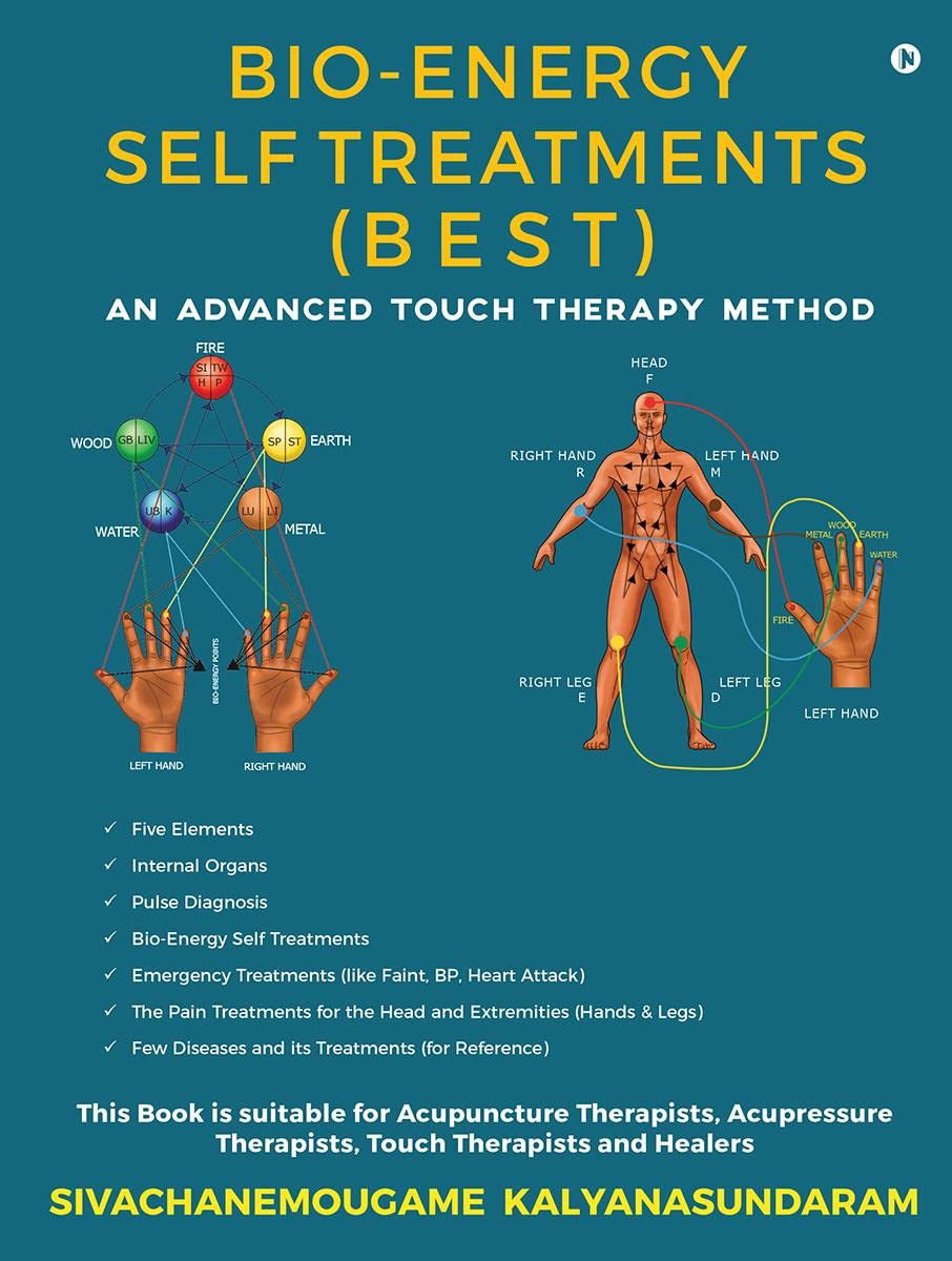 BioEnergy Self Treatments : An Advanced Touch Therapy Method