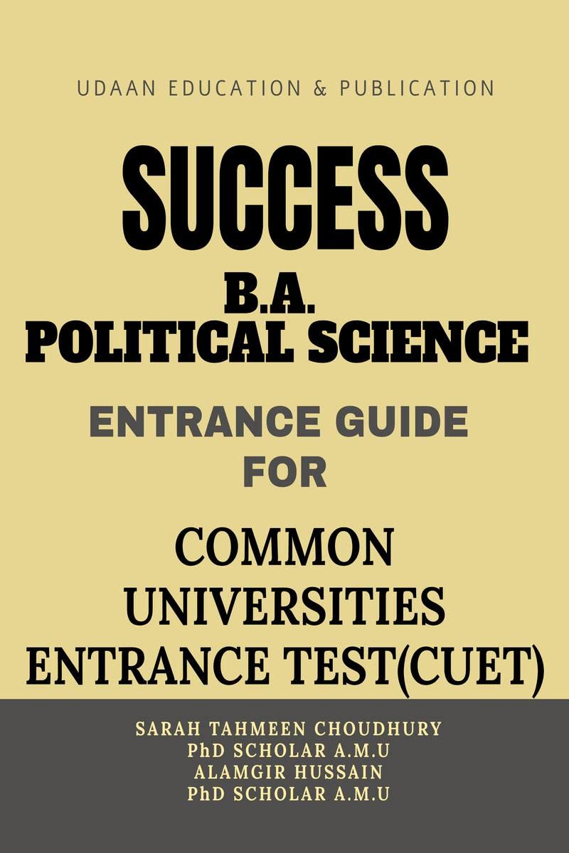 SUCCESS BA POLITICAL SCIENCE ENTRANCE GUIDE FOR COMMON UNIVERSITIES ENTRANCE TEST