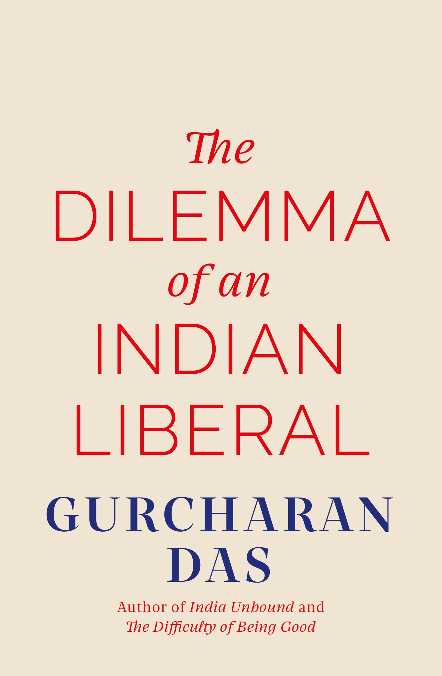 The Dilemma of an Indian Liberal