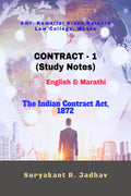 CONTRACT  1 (Study Notes): The Indian Contract Act, 1872