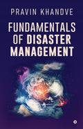 Fundamentals of Disaster Management