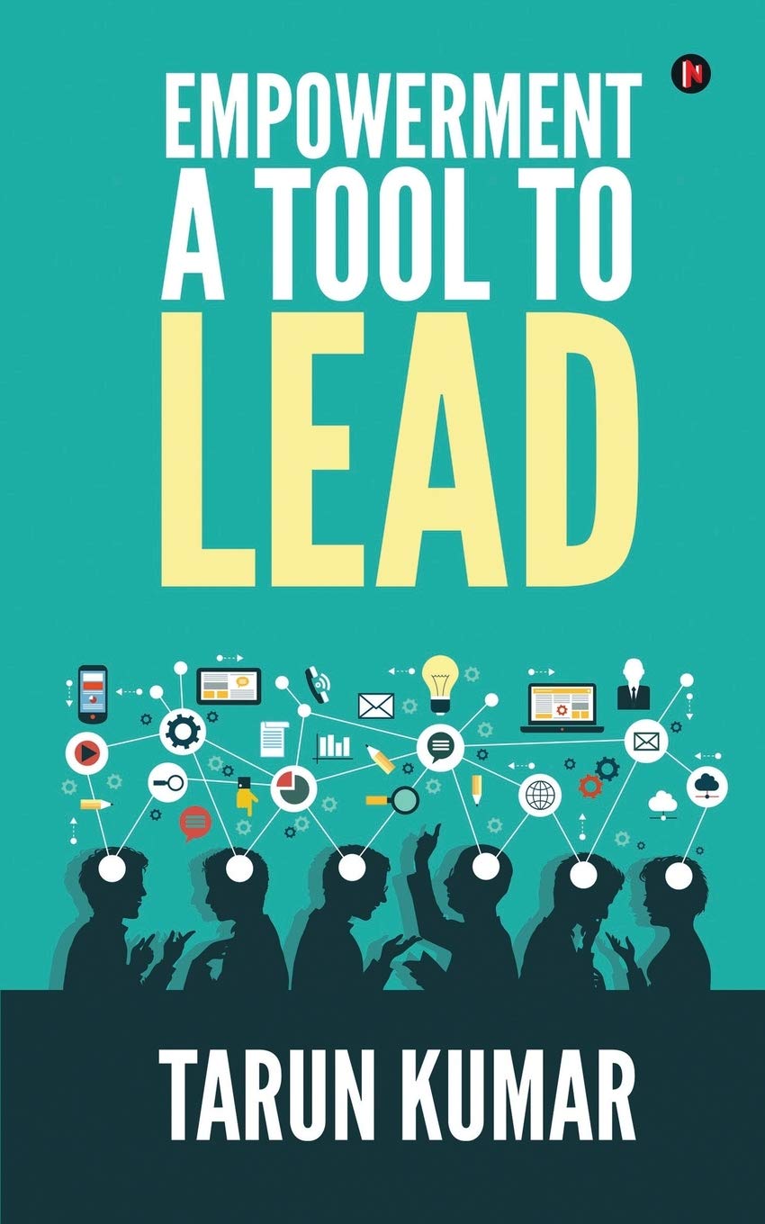 Empowerment: A Tool To Lead