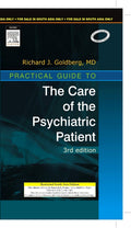 Practical Guide To The Care Of The Psychiatric Patient