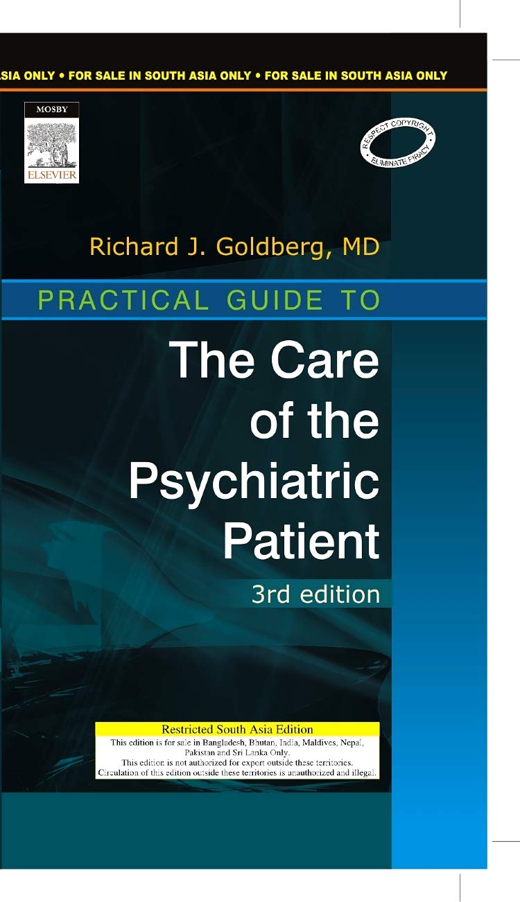 Practical Guide To The Care Of The Psychiatric Patient