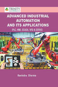 Advanced Industrial Automation and Its Applications