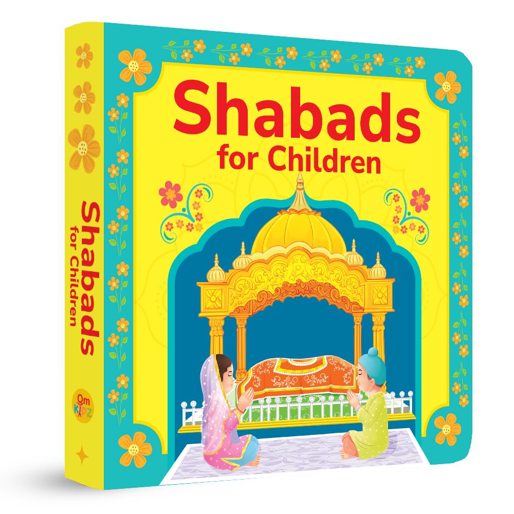 Shabads for Children  Padded Board Book | Beginners Gurbani Shabads, Meanings & Sikh Moral Teachings for Kids